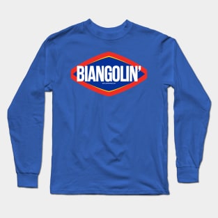 Biangolin’ Long Sleeve T-Shirt